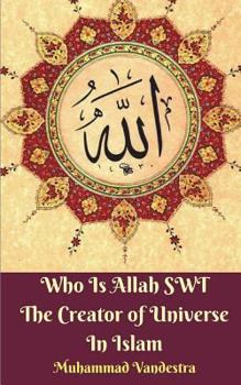 Paperback Who Is Allah SWT The Creator of Universe In Islam Book