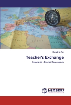 Teacher's Exchange: Indonesia - Brunei Darussalam
