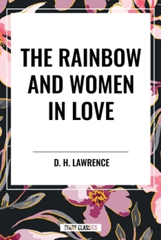 The Rainbow and Women in Love