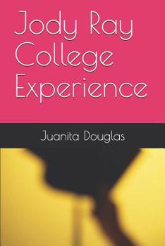 Paperback Jody Ray College Experience Book