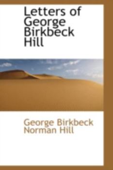 Paperback Letters of George Birkbeck Hill Book