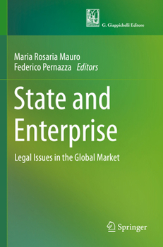 Paperback State and Enterprise: Legal Issues in the Global Market Book