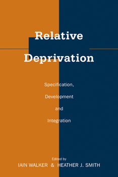 Paperback Relative Deprivation: Specification, Development, and Integration Book