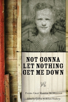 Paperback Not Gonna Let Nothing Get Me Down Book