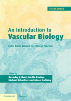Paperback An Introduction to Vascular Biology: From Basic Science to Clinical Practice Book