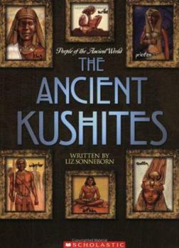 Ancient Kushites - Book  of the People of the Ancient World
