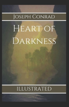 Heart of Darkness (Illustrated)