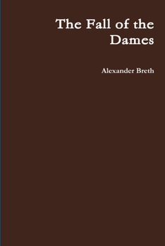 Paperback The Fall of the Dames Book