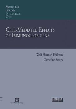 Hardcover Cell-Mediated Effects of Immunoglobulins Book