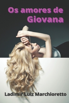Paperback Os amores de Giovana [Portuguese] Book