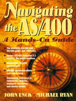 Paperback Navigating the AS/400: A Hands-On Guide Book