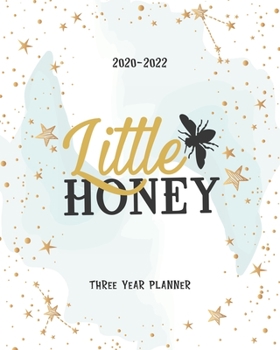 Paperback Little Honey: Portable Format Monthly 36 Months Planner Three Year All View 2020-2022 To Do List Schedule Agenda Logbook Federal Hol Book