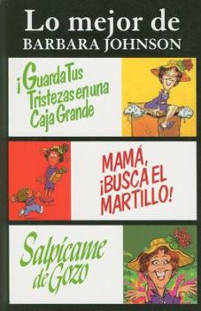 Paperback Lo mejor de Barbara Johnson/ The Best of Barbara Johnson (Spanish Edition) Book
