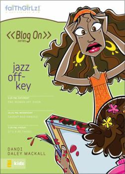 Jazz Off-key (Blog On! #7) - Book #7 of the Blog On!