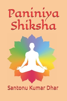 Paperback Paniniya Shiksha: The Vedic Shikhsa Book