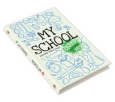 Diary Rant & Rave - My School (From You to Me Journals) [Castillian] Book