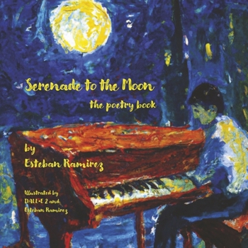 Hardcover Serenade to the Moon: The Poetry Book