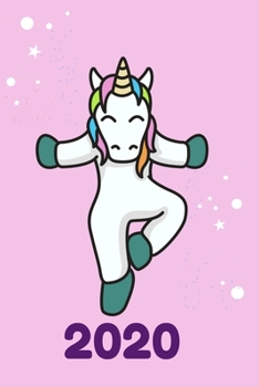 2020: Cute Yoga Unicorn Planner Daily Weekly Organizer Agenda I Lined Note Pages I Monthly Overview 2021 I  Schedule Gift For Girls Kids And Women
