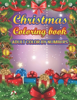 Paperback Christmas Coloring Book Adult Color By Numbers: a beautiful colouring book with Christmas designs on a black background, for gloriously vivid colours Book