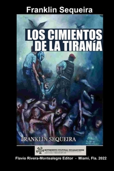 Paperback Los Cimientos de la Tirania [Spanish] Book
