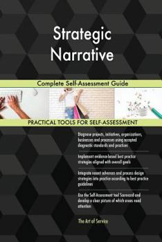 Paperback Strategic Narrative Complete Self-Assessment Guide Book