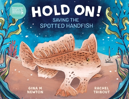 Paperback Hold On! Saving the Spotted Handfish Book