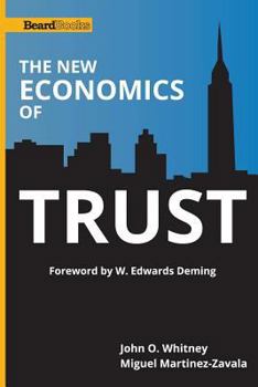 Paperback The New Economics of Trust Book