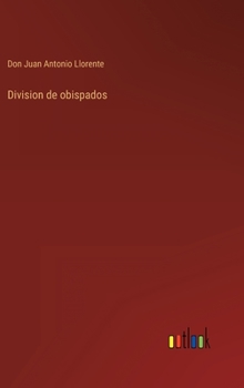 Hardcover Division de obispados [Spanish] Book