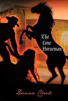 Paperback The Lone Horseman Book