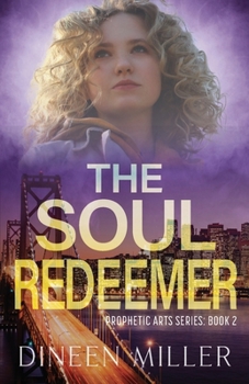 Paperback The Soul Redeemer: A Christian Supernatural Thriller Book