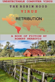 Paperback The Robin Hood Virus - Retribution Book