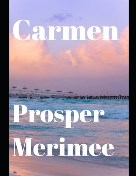 Paperback Carmen (Annotated) Book