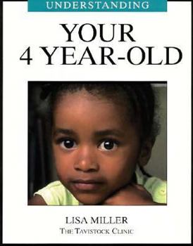 Paperback Understanding Your 4 Year-Old Book