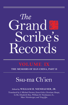 Hardcover The Grand Scribe's Records, Volume IX: The Memoirs of Han China, Part II Book