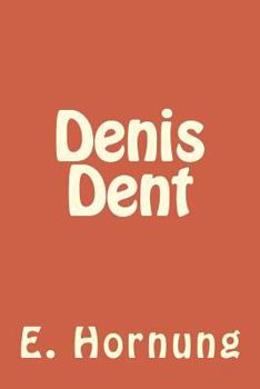 Paperback Denis Dent Book