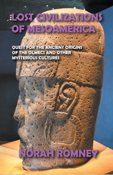 Paperback Lost Civilizations of Mesoamerica Book