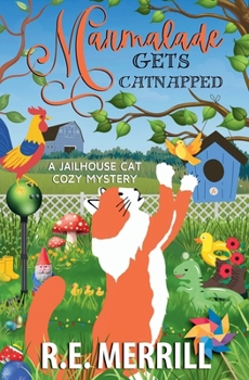 Paperback Marmalade Gets Catnapped Book
