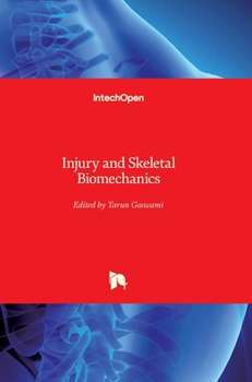 Hardcover Injury and Skeletal Biomechanics Book