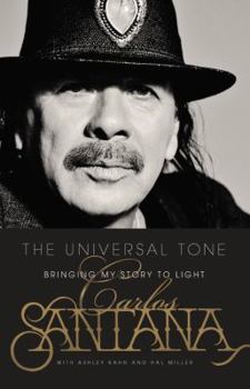 Hardcover The Universal Tone: Bringing My Story to Light Book