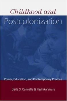 Paperback Childhood and Postcolonization (Changing Images of Early Childhood) Book