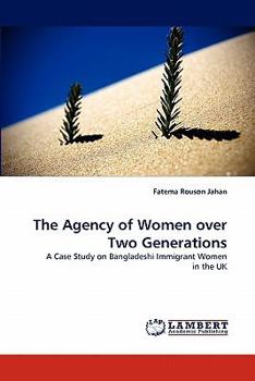 Paperback The Agency of Women Over Two Generations Book