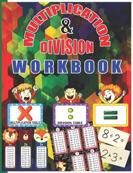 Paperback Multiplication & Division Workbook: Math Multiplication and Division Coloring Workbook Grades 3-5 for kindergarten Book