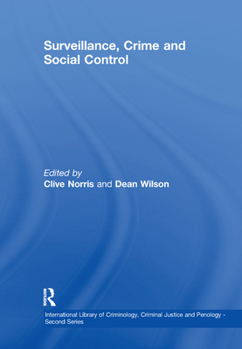 Paperback Surveillance, Crime and Social Control Book