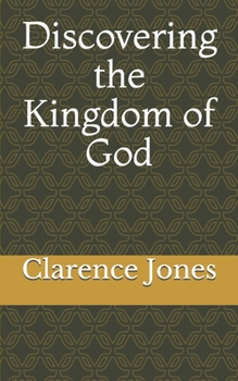 Paperback Discovering the Kingdom of God Book