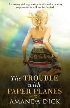 Paperback The Trouble with Paper Planes Book