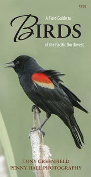 Paperback A Field Guide to Birds of the Pacific Northwest Book