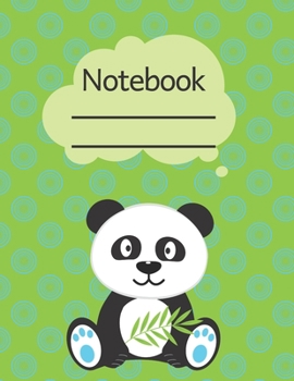 Notebook: Lined, Soft Cover,  Size 8.5 x 11 Notebook: Composition Book, Journal Panda Edition