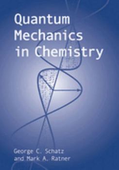 Paperback Quantum Mechanics in Chemistry Book