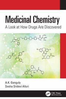 Paperback Medicinal Chemistry: A Look at How Drugs Are Discovered Book