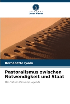 Paperback Pastoralismus zwischen Notwendigkeit und Staat [German] Book